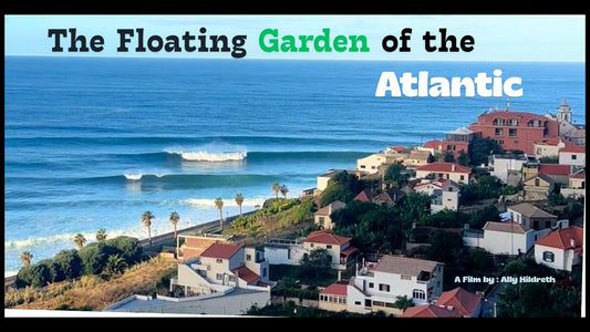 The Floating Garden of the Atlantic